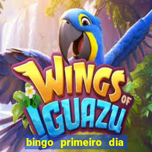 bingo primeiro dia de aula