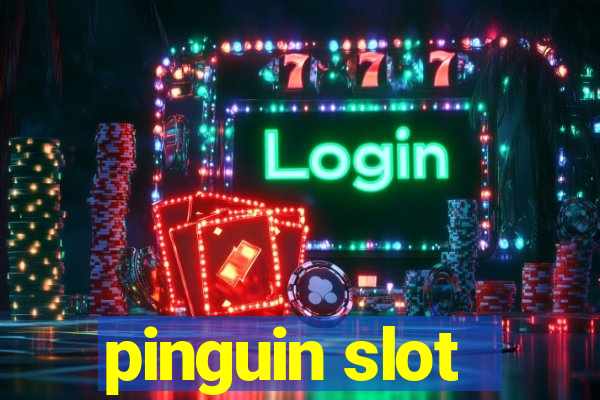 pinguin slot