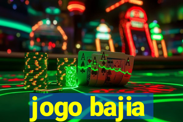 jogo bajia