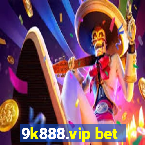 9k888.vip bet