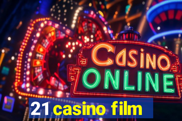 21 casino film