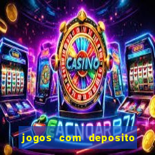 jogos com deposito minimo 1 real