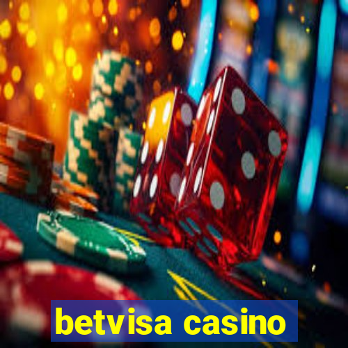 betvisa casino