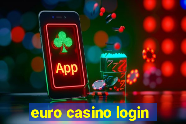 euro casino login