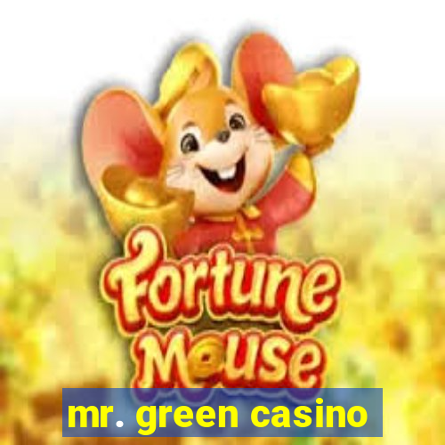 mr. green casino