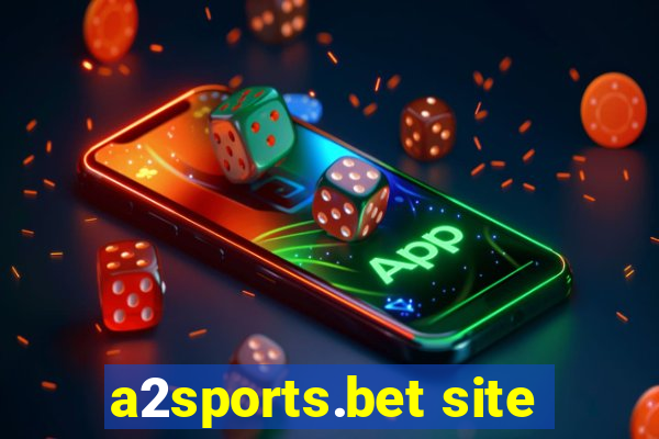 a2sports.bet site