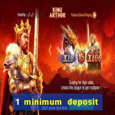 1 minimum deposit mobile casino