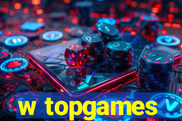 w topgames