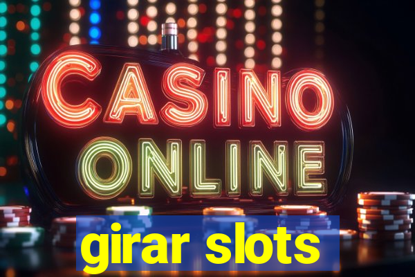 girar slots