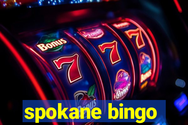 spokane bingo