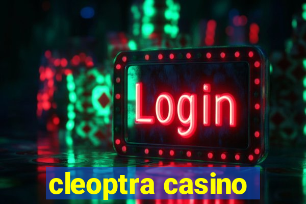 cleoptra casino