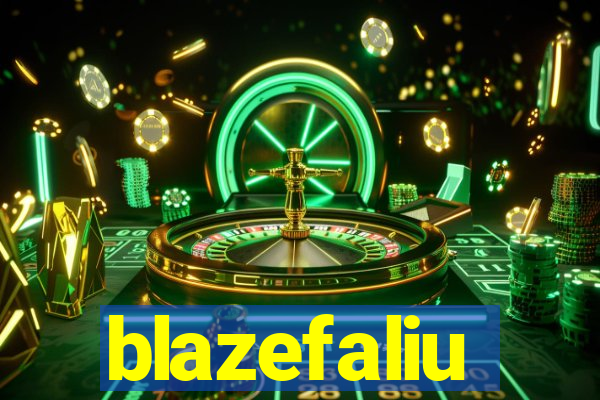 blazefaliu