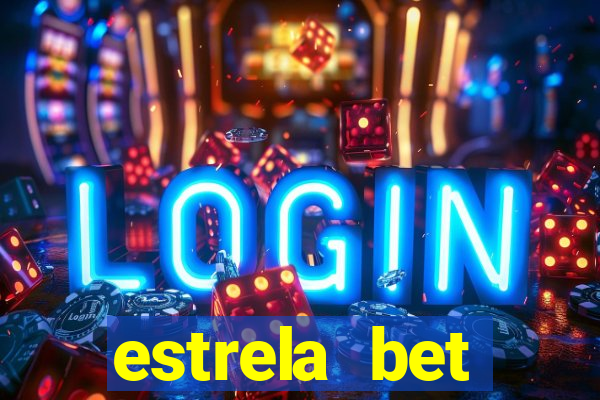 estrela bet download app