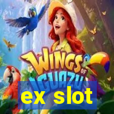 ex slot