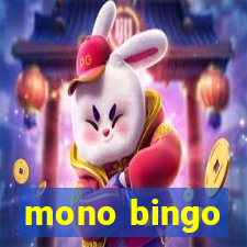 mono bingo