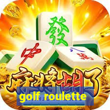 golf roulette