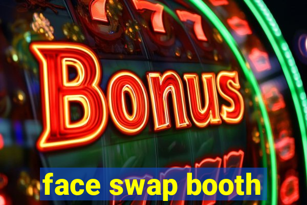 face swap booth