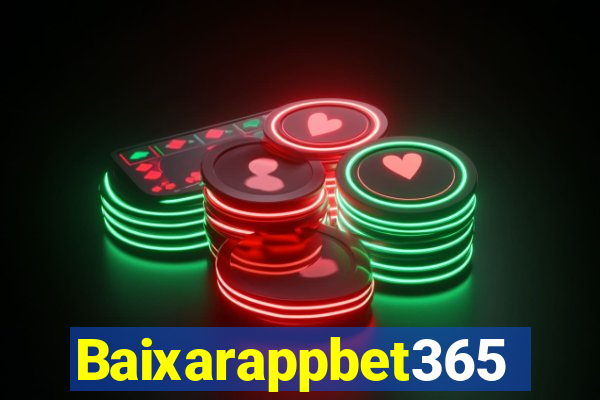 Baixarappbet365