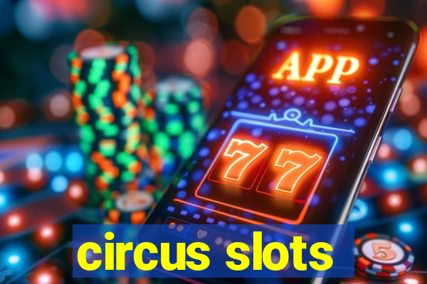 circus slots