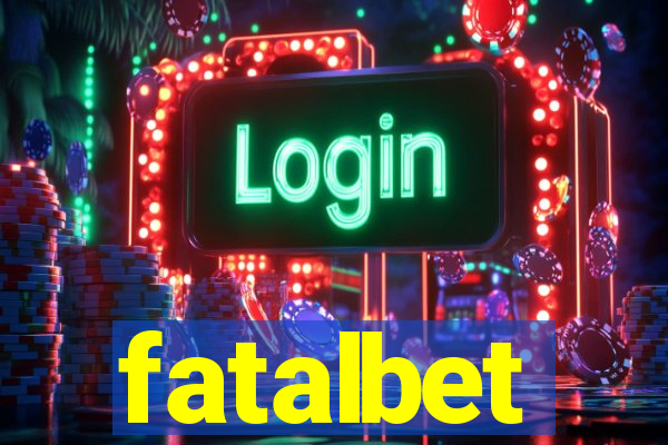 fatalbet