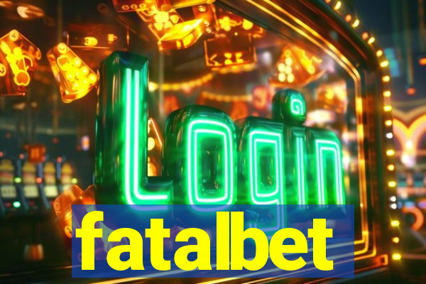 fatalbet