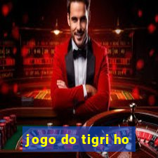 jogo do tigri ho