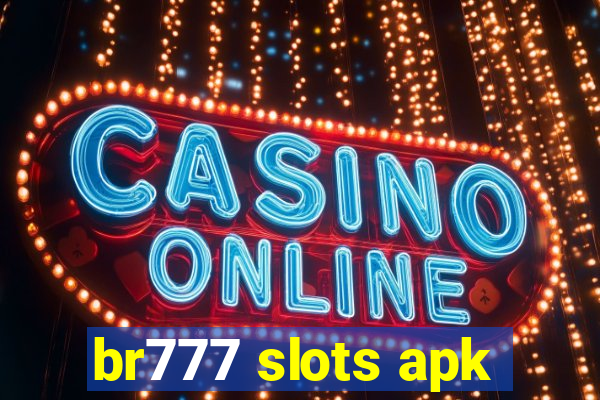 br777 slots apk