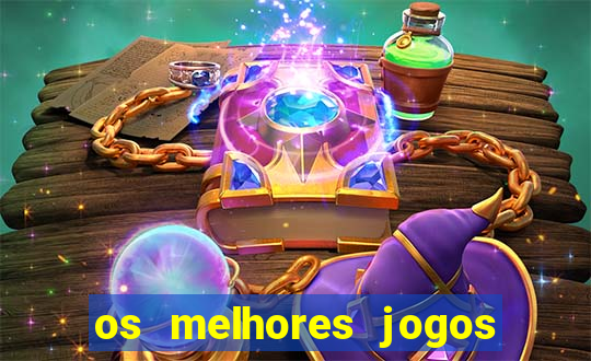 os melhores jogos de celular