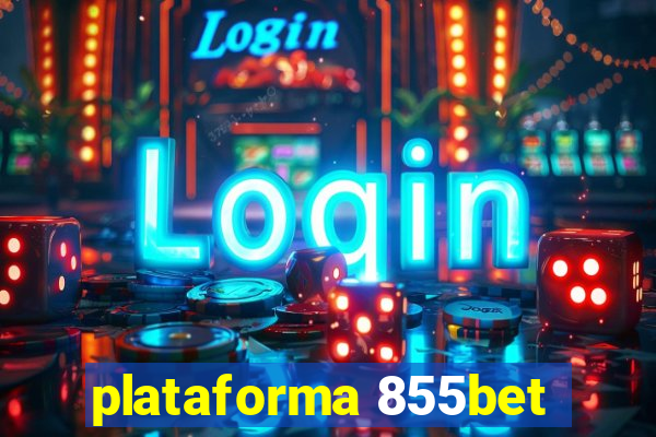 plataforma 855bet