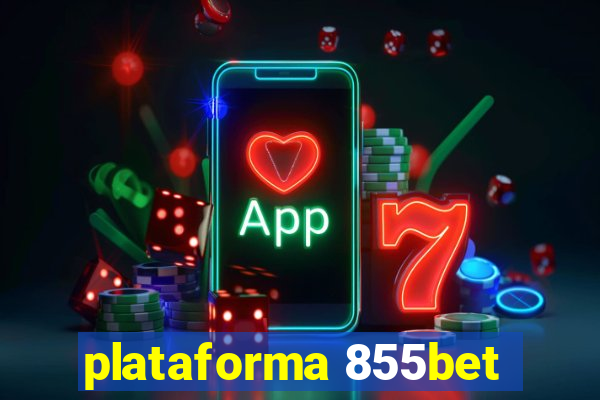 plataforma 855bet