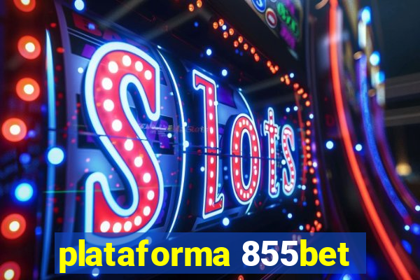 plataforma 855bet