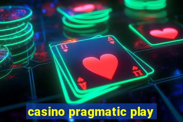 casino pragmatic play