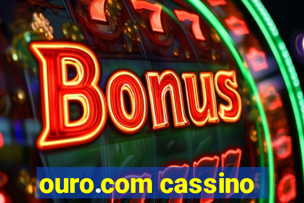 ouro.com cassino