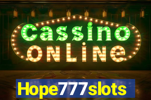 Hope777slots