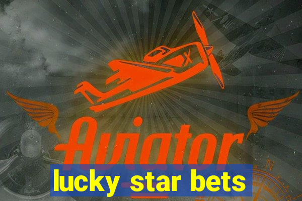 lucky star bets