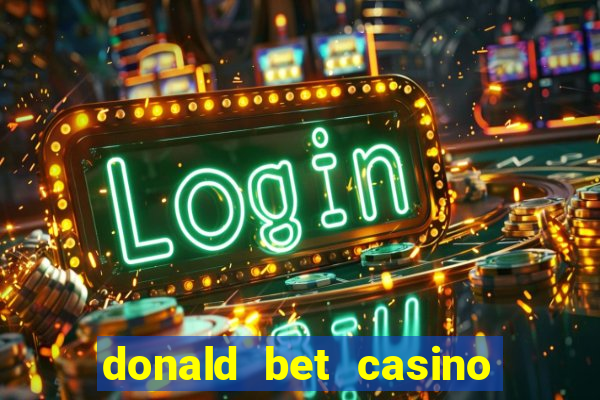 donald bet casino pgsoft fortune ox