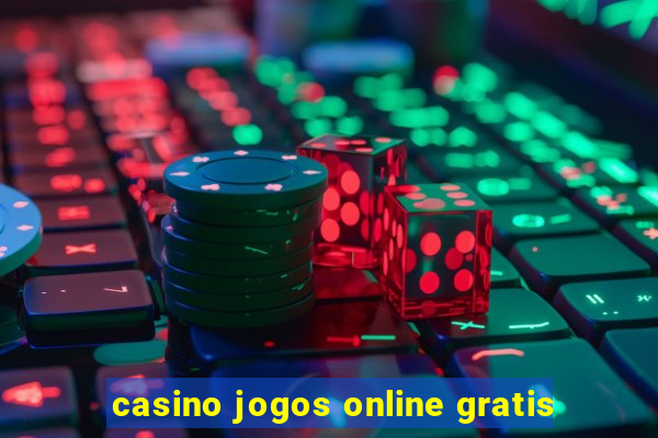 casino jogos online gratis