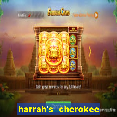 harrah's cherokee hotel and casino