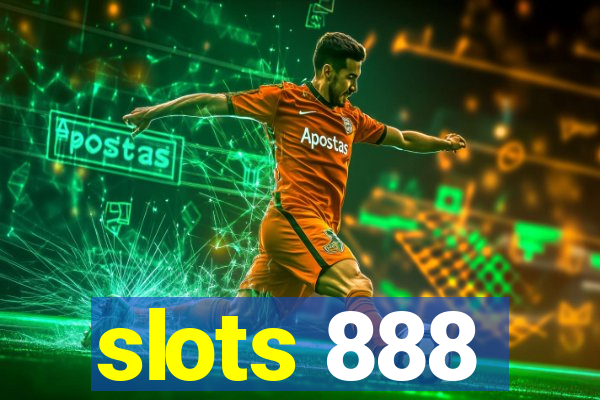 slots 888