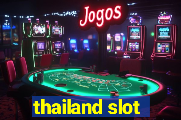 thailand slot