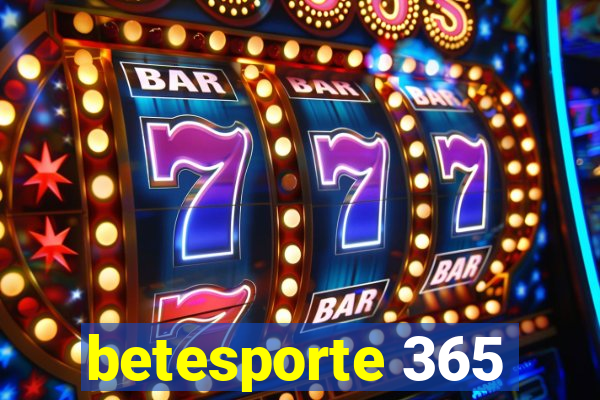 betesporte 365