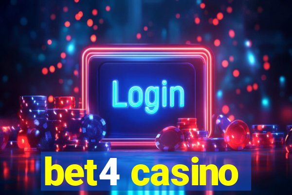 bet4 casino