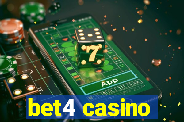 bet4 casino