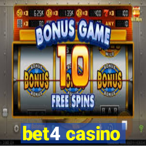 bet4 casino