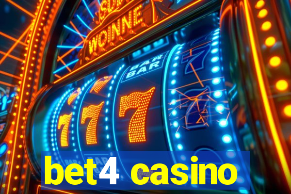 bet4 casino