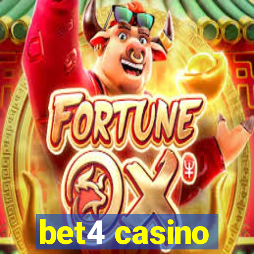 bet4 casino