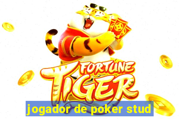 jogador de poker stud