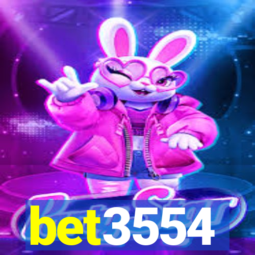 bet3554