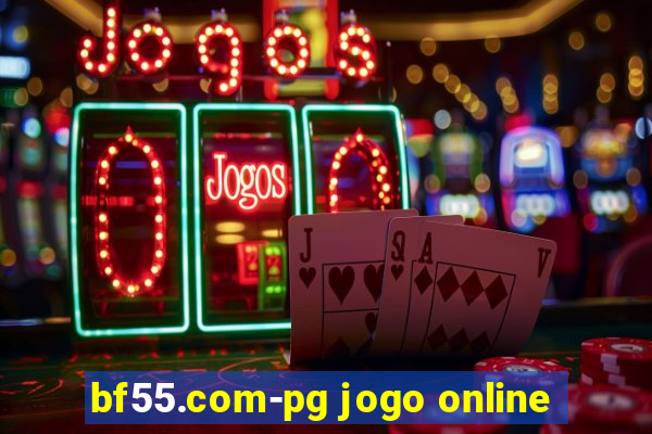 bf55.com-pg jogo online