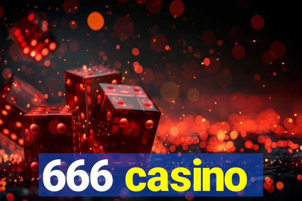 666 casino